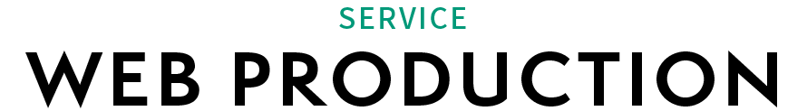 WEB PRODUCTION